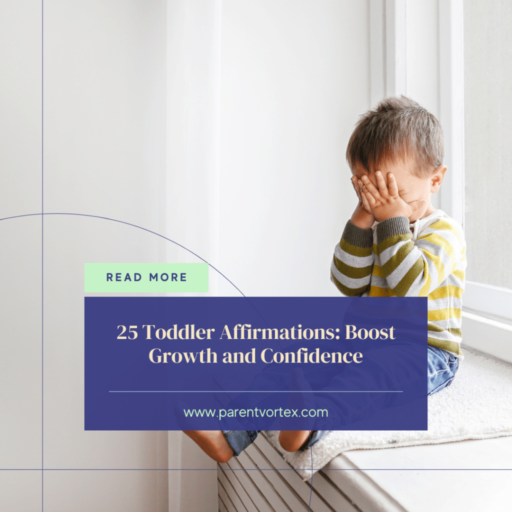 25 Toddler Affirmations: Boost Growth and&nbsp;Confidence